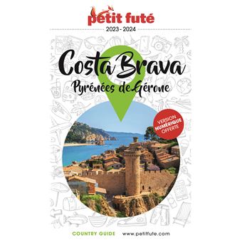 Guide Costa Brava 2023 Petit Futé