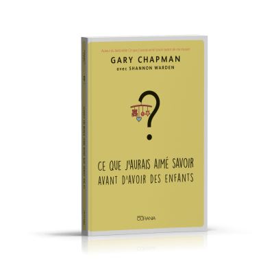 Ce que j'aurais aime savoir avant d'avoir des enfants