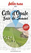 Guide Côte d'Opale - Baie de Somme 2021 Petit Futé