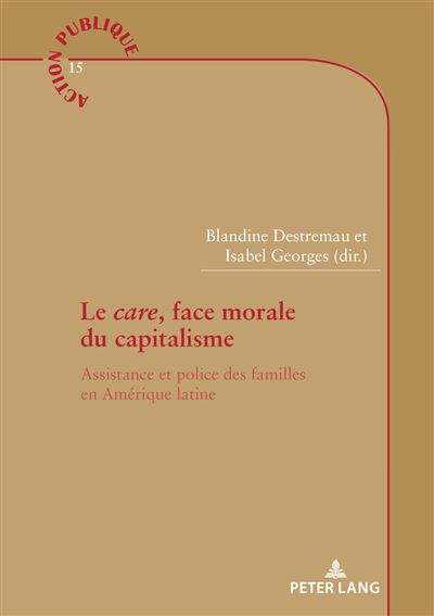 Le care, face morale du capitalisme ?