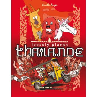 Loosely planet : Thaïlande