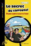 Le secret du carrousel
