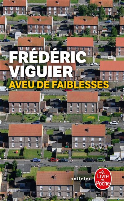 AVEU DE FAIBLESSES de Frédéric Viguier Aveu-de-faiblees