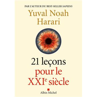 21 Leçons pour le XXIème siècle - 1