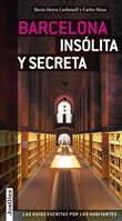 Barcelona insolita y secreta