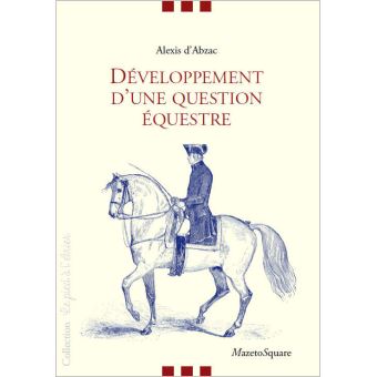 Développement d'une question équestre