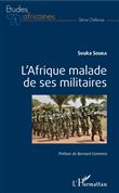 L'Afrique malade de ses militaires