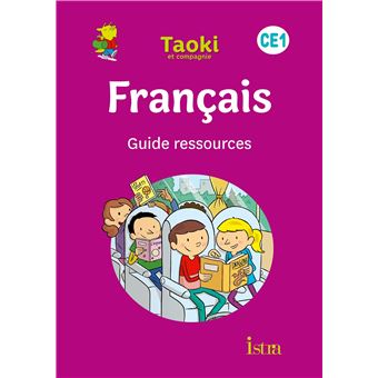 Taoki Et Compagnie Edition Taoki Et Compagnie Ce1 Guide Ressources Angelique Le Van Gong Isabelle Carlier Broche Achat Livre Fnac