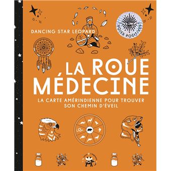 La roue médecine