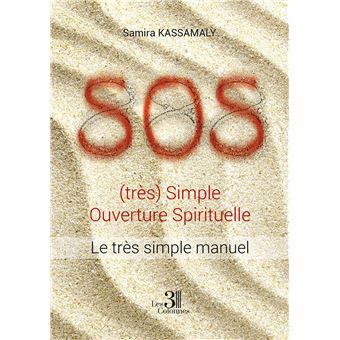 SOS - (très) Simple Ouverture Spirituelle
