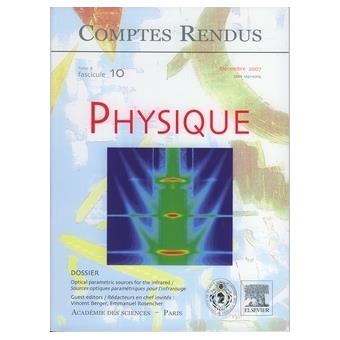 Comptes rendus academie des sciences physique tome 8 fasc 10