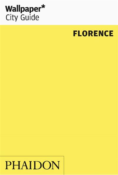 FLORENCE 2018 WALLPAPER CITY GUIDE