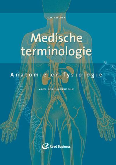 Medische Terminologie - Anatomie En Fysiologie - Medische Terminologie ...