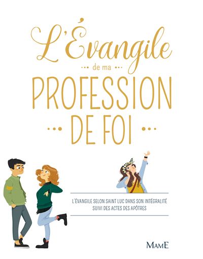 L'Évangile de ma profession de foi