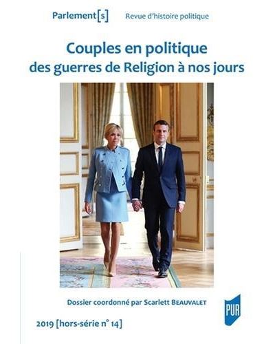 Couples en politique des guerres de Religion à nos jours - Scarlett Beauvalet - broché