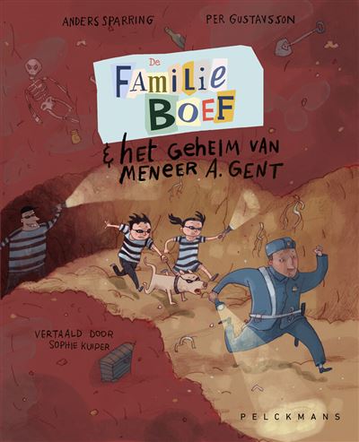 De familie Boef en het geheim van meneer A. Gent