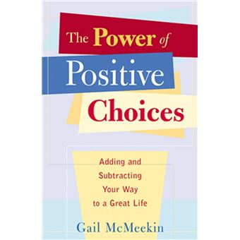 The Power of Positive Choices - 1