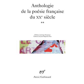 Anthologie De La Poesie Francaise Du Xxe Siecle Tome 2 Tome 2