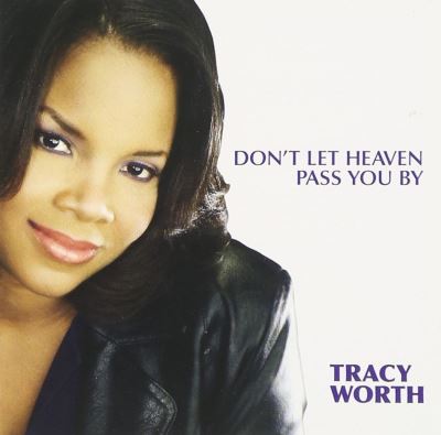 Don t let heaven pass you by