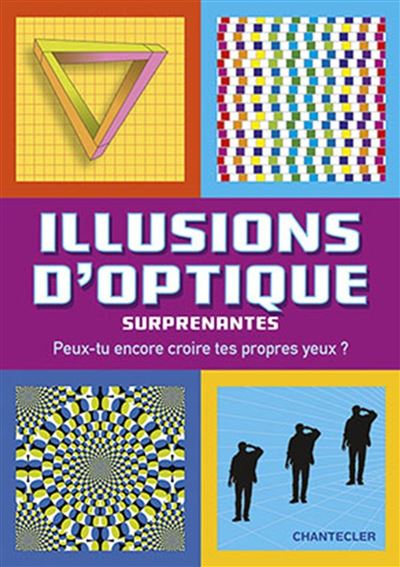Illusions d'optique surprenantes