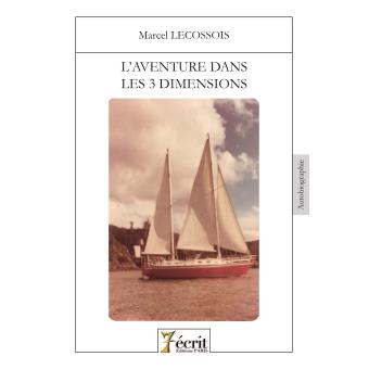 L'aventure dans les trois dimensions