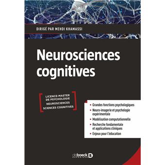 Neurosciences Cognitives Grandes Fonctions, Psychologie Expérimentale ...