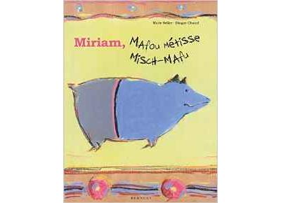 Miriam, Mafou métisse, Miriam, Misch-Mafu