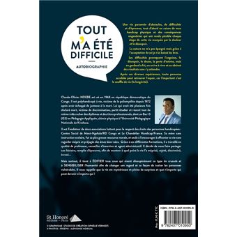 Tout m a été difficile