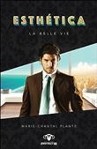 Esthética - La belle vie