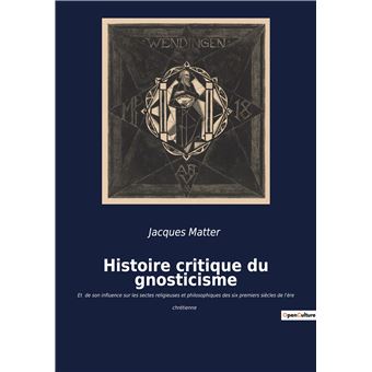 Histoire critique du gnosticisme
