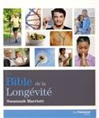 La bible de la longévité