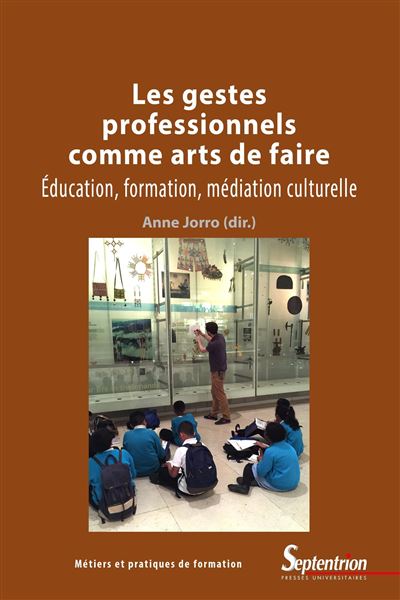 Les gestes professionnels comme arts de faire:education form