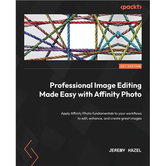 Professional Image Editing Made Easy with Affinity Photo - 1