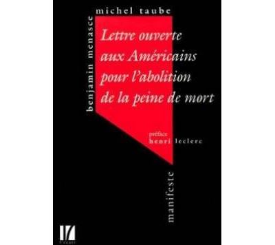 Lettre ouverte aux americains pour l'abolition peine de mort