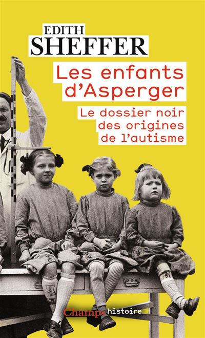 Les enfants d'Asperger - Edith Sheffer - Poche