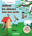 Attirer les oiseaux dans mon jardin