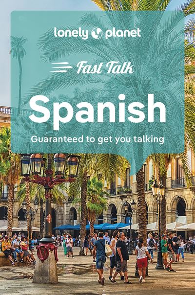 Fast Talk Spanish 4ed -anglais-
