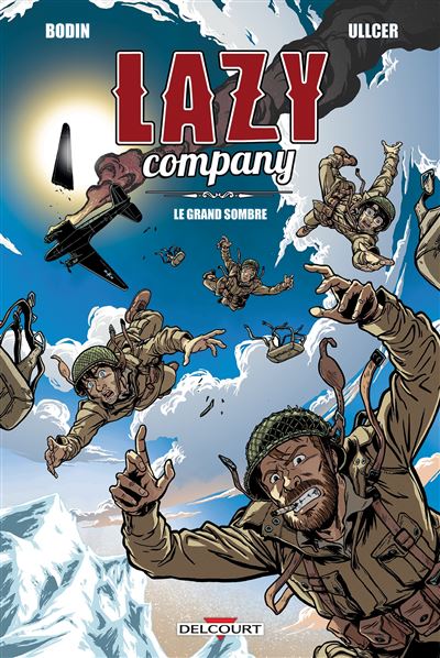 Lazy Company. Le Grand Sombre