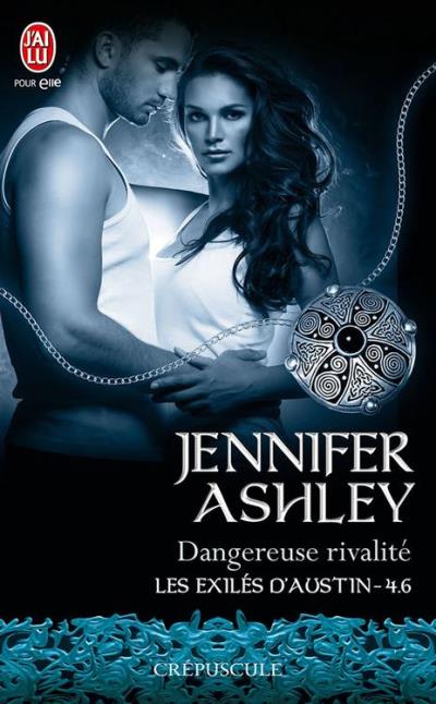 Les-exiles-d-Austin-Tome-4-6-Dangereuse-rivalite.jpg