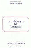 La Poïétique de Colette