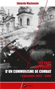 Les FARC ou L'échec d'un communisme de combat - Colombie, 1925-2005