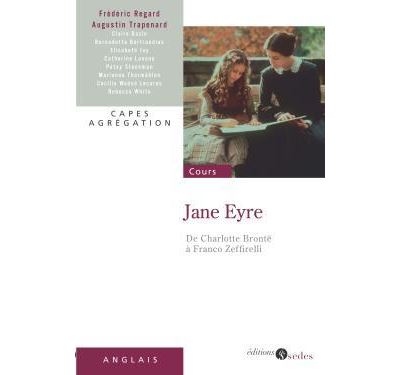 Jane Eyre - De Charlotte Brontë à Franco Zeffirelli
