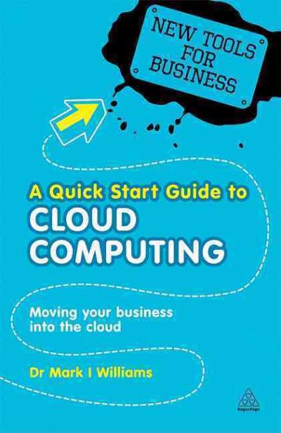 A quick start guide to cloud computing