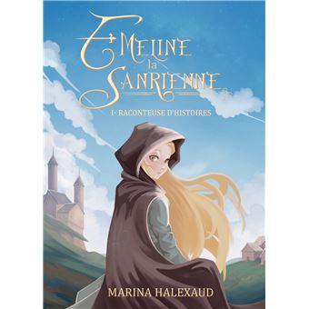 Émeline la Sanrienne, tome 1