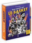 Tout savoir sur le basket