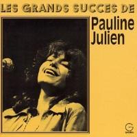 Les grands success de Pauline Julien