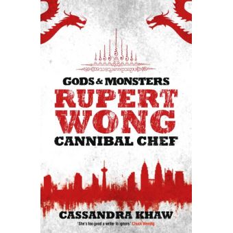 Rupert Wong, Cannibal Chef - 1