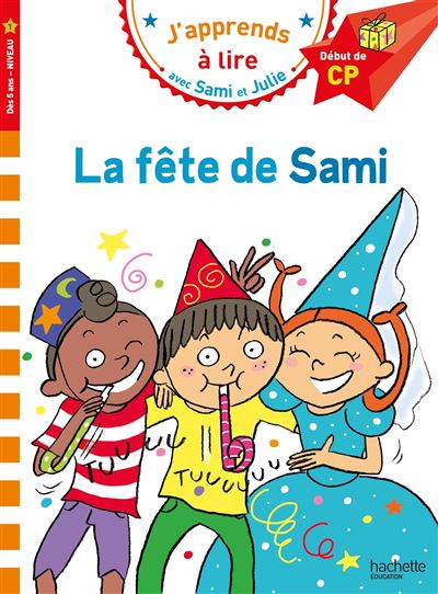 Sami Et Julie Sami Et Julie Cp Niveau 1 La Fete De Sami Therese Bonte Broche Achat Livre Fnac