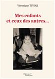 Mes enfants et ceux des autres...