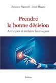 Prendre la bonne décision